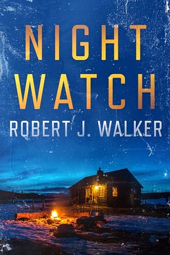 Night Watch (By: Robert J. Walker) cover
