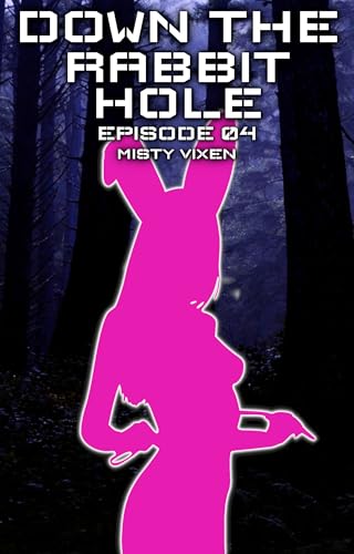 Down the Rabbit Hole | Episode 04 book cover