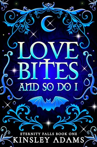 Love Bites And So Do I book cover