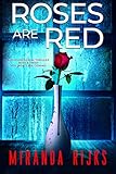 Roses Are Red
