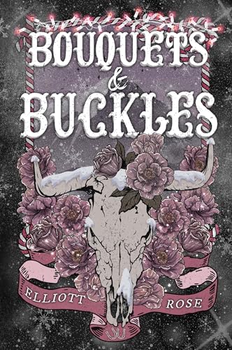 Bouquets and Buckles book cover