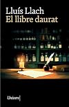 El llibre daurat (Catalan Edition)