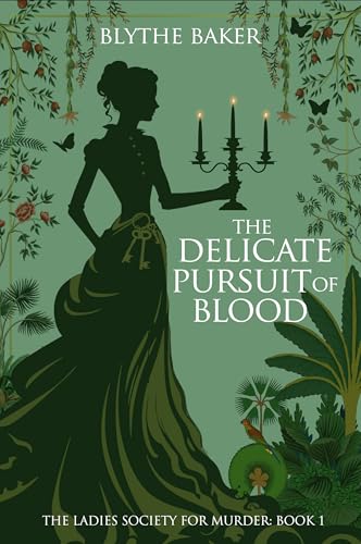 The Delicate Pursuit Of Blood book cover