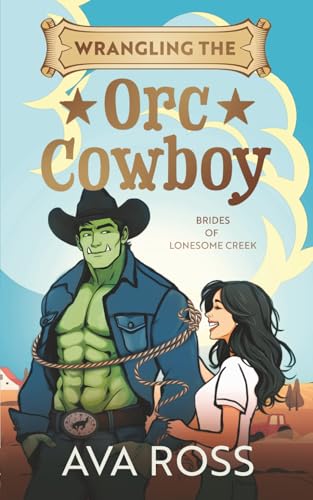 Wrangling the Orc Cowboy cover