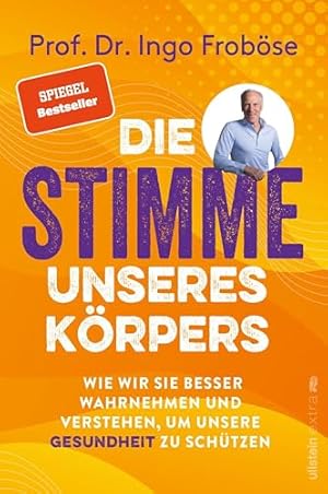 Die Stimme des Körpers: Wie wir uns durch Gesten und Mimik verstehen Paul Ekman
