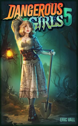 Dangerous Girls 5 cover