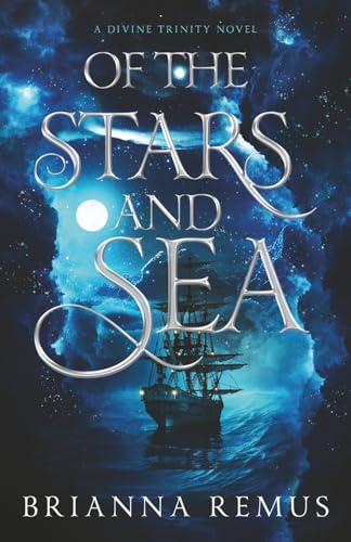 Of the Stars and Sea (A Divine Trinity)