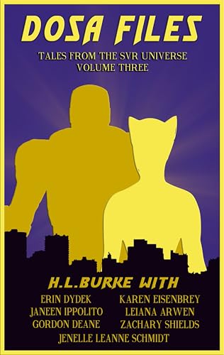 DOSA Files: Tales from the SVR Universe, Volume 3 book cover