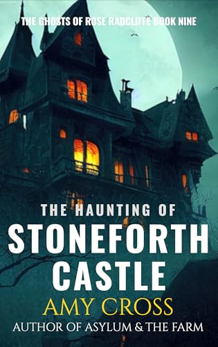 The Haunting of Stoneforth Castle book cover