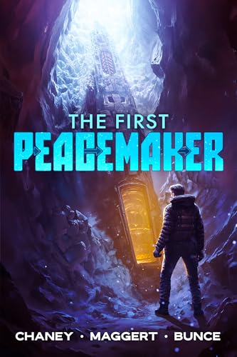 The First Peacemaker (With: J.N. Chaney,Aaron Bunce) cover