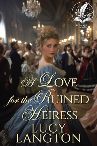 A Love for the Ruined Heiress book cover