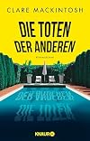 Die Toten der anderen: Kriminalroman (Ein Fall für Ffion Morgan 3)
