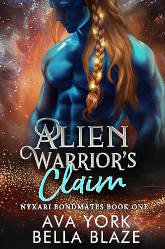 Alien Warrior's Claim (With: Bella Blaze) cover