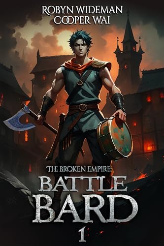Battle Bard: Bards of the Broken Empire cover