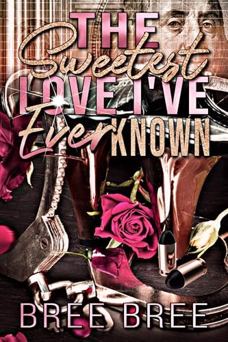 The Sweetest Love I’ve Ever Known book cover