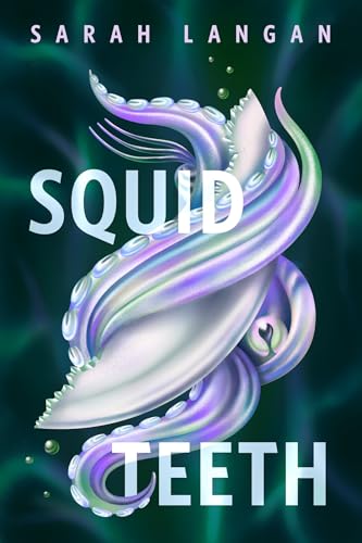 Squid Teeth book cover