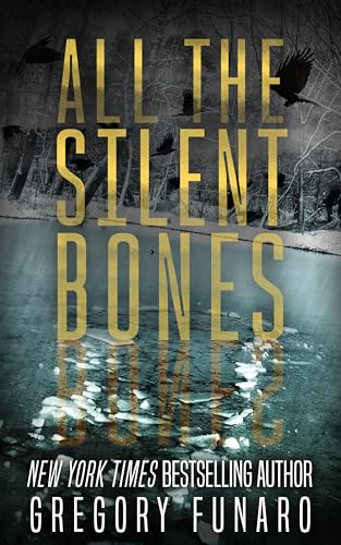 All the Silent Bones book cover