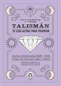 Talismán: Tu guía astral para triunfar