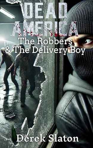 The Robbers and The Delivery Boy book cover