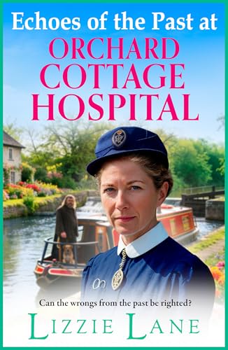 Echoes of the Past at Orchard Cottage Hospital book cover