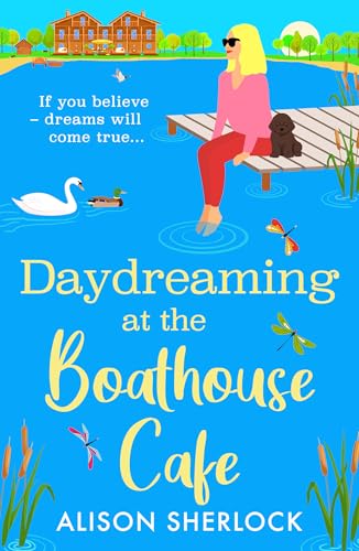 Daydreaming at the Boathouse Cafe book cover