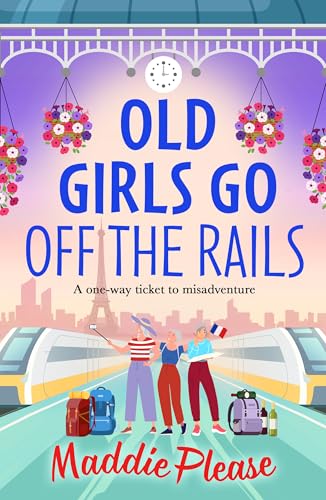 Old Girls Go Off the Rails book cover