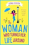The Woman Who Turned Her Life Around