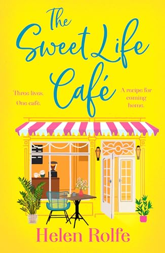 The Sweet Life Café book cover