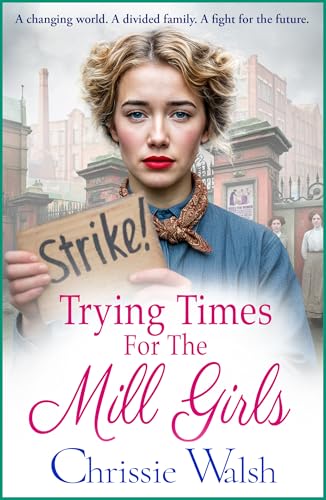 Trying Times for the Mill Girls book cover