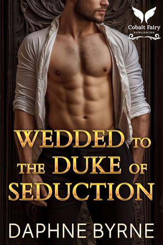 Wedded to the Duke of Seduction book cover