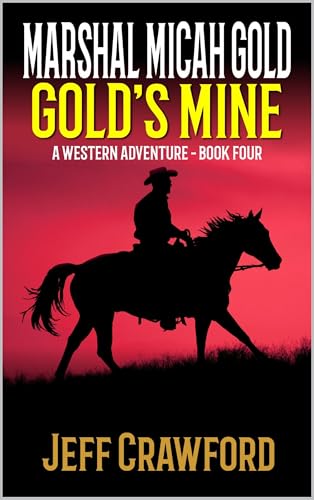 Golds' Mine (By: Jeff Crawford) cover