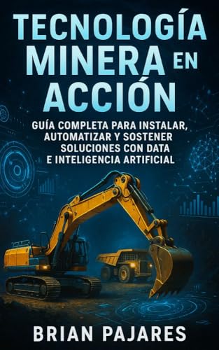 Portada de Tecnología Minera en Acción