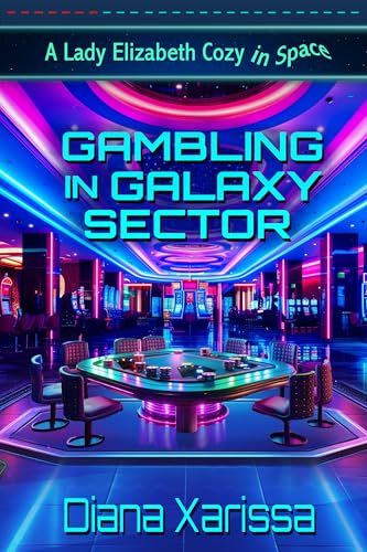 Gambling in Galaxy Sector book cover