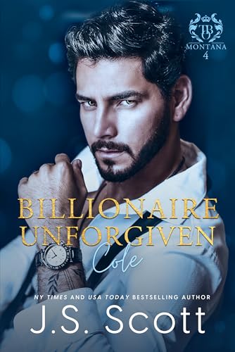 Billionaire Unforgiven ~ Cole book cover