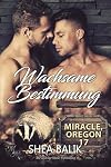 Wachsame Bestimmung (Miracle, Oregon 17) (German Edition)