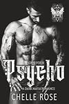 Psycho: A Dark Mafia Romance (Bonetti Brothers)