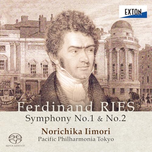 フェルディナント・リース:交響曲 第1番 第2番 [ 飯森範親 パシフィックフィルハーモニア東京 ]