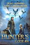 The Hunter’s Code: Book 14: A Portal Progression Fantasy Series (English Edition)
