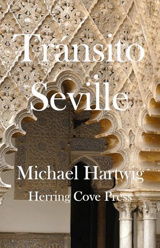 Cover of Tránsito Seville by Michael Hartwig