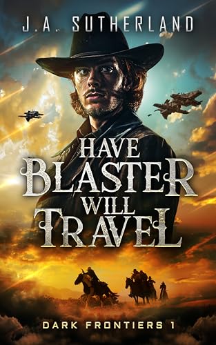 Have Blaster, Will Travel book cover