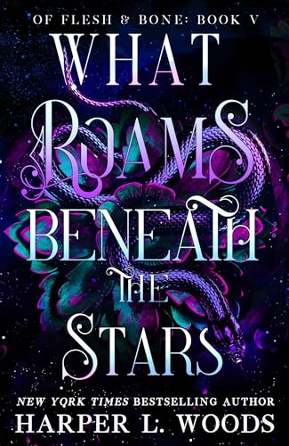 What Roams Beneath the Stars book cover