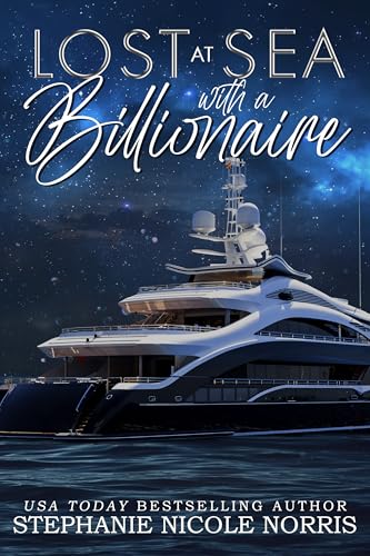 Lost At Sea With A Billionaire cover
