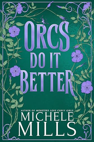 Orcs Do It Better book cover