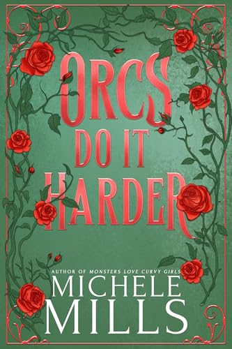 Orcs Do It Harder book cover