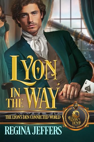 Lyon in the Way (By: Regina Jeffers) cover