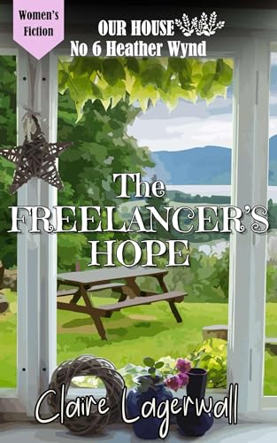 The Freelancer's Hope (By: Claire Lagerwall) cover