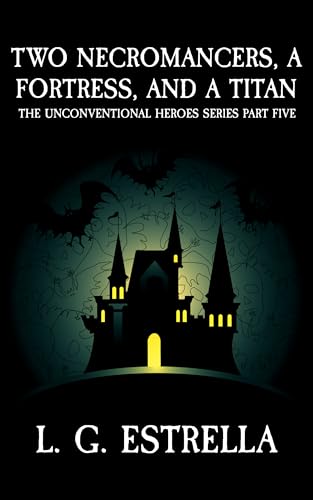 Two Necromancers, a Fortress, and a Titan cover