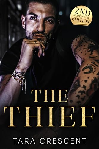The Thief: Second Anniversary Edition: A Mafia Romance (Venice Mafia)