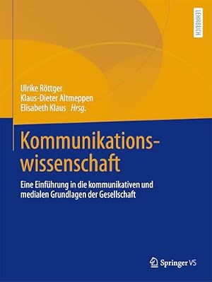 Das Internet als Kulturtechnik: Eine Einführung in die Medien- und Kommunikationswissenschaften Klaus M. Schmidt