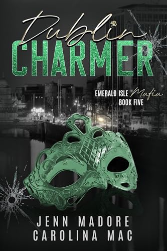 Dublin Charmer: A Dark Mafia Romance book cover
